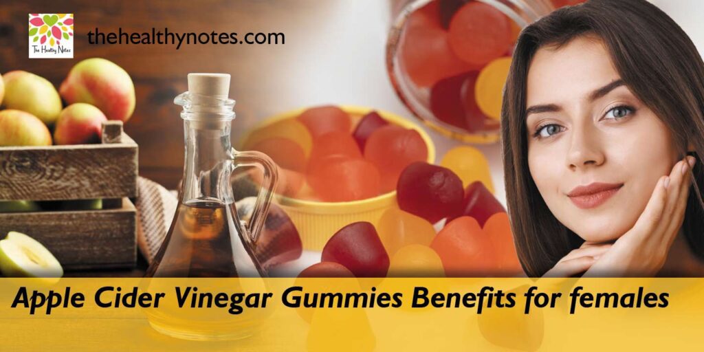 What does Apple Cider Vinegar Gummies do for Females?