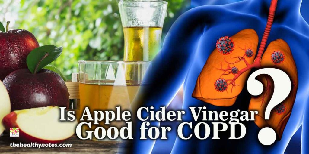 Is Apple Cider Vinegar Good for COPD